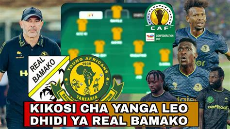 KIKOSI CHA YANGA SC KINACHOANZA LEO DHIDI .